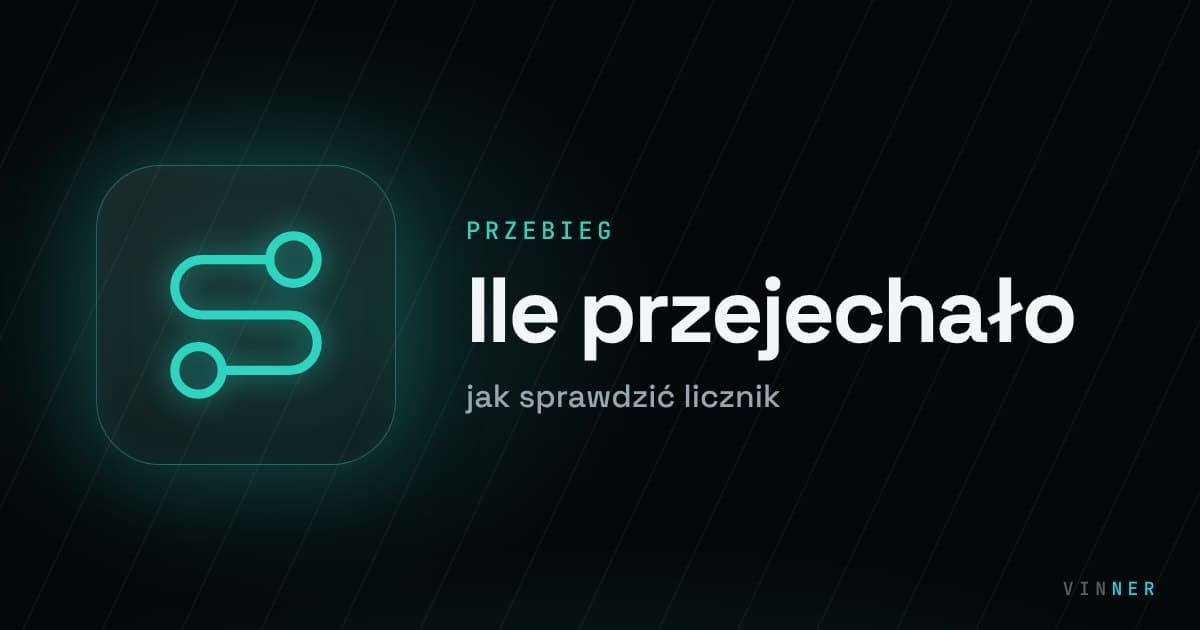 Jak sprawdzić przebieg auta przed zakupem? Praktyczny poradnik