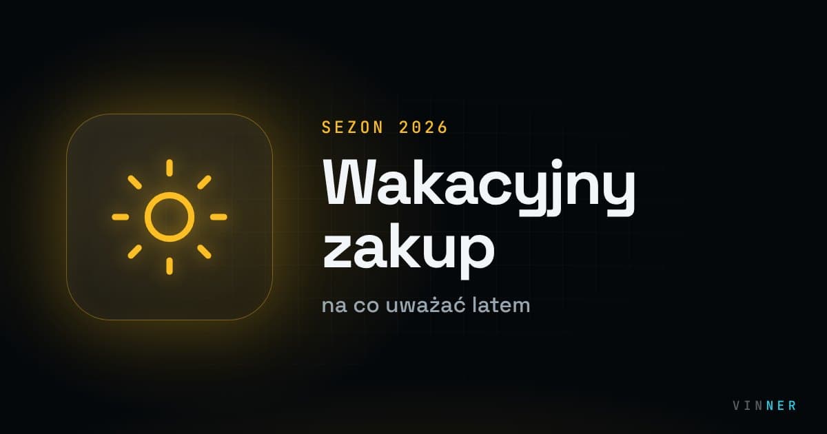 Kupno używanego auta w szczycie sezonu wakacyjnego 2026 - na co uważać