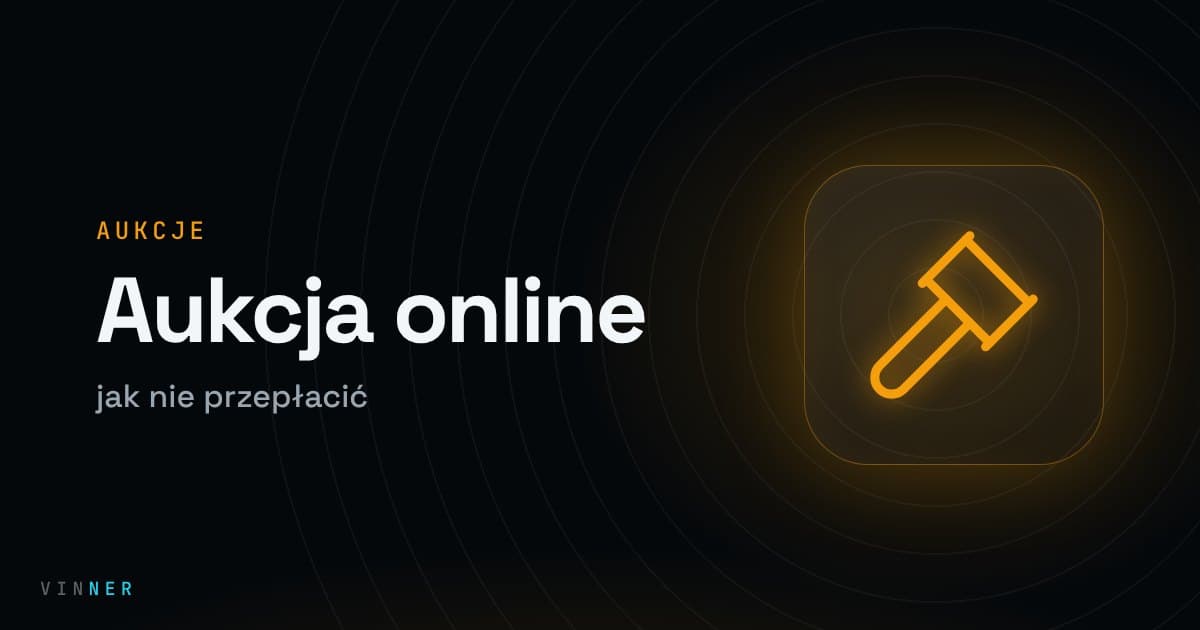 Kupno auta na aukcji internetowej — na co uważać i jak sprawdzić VIN